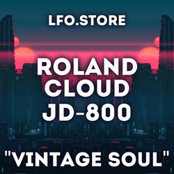roland cloud jd 800 – vintage soul soundset 64 presets