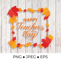 happy teachers day calligraphy lettering