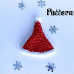 Easy crochet pattern Santa hat for toy, Christmas ornament Santa hat download