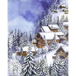 Houses in the Alps. Swiss snow landscape. Original watercolor landscape 10x8''