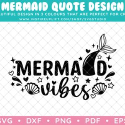 Clip Art Vector Decal Vinyl Design Graphics SVG / DXF / PNG - Cute Mermaid Typography Quote Design: Mermaid Vibes