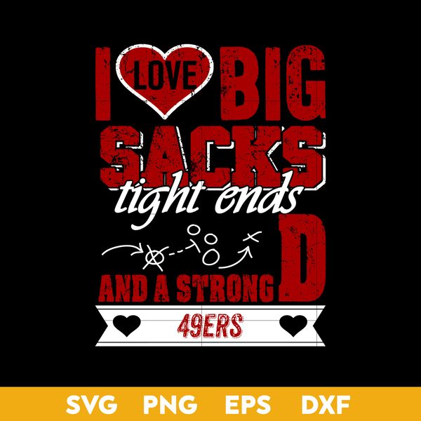 nfl-I-Love-Big-Sacks-tight-ends-and-a-strongD-San-Francisco-49ers.jpeg