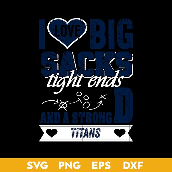 nfl-I-Love-Big-Sacks-tight-ends-and-a-strongD-Tennessee-Titans.jpeg