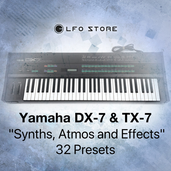 Yamaha DX7 Synths Atmos Effects.jpg