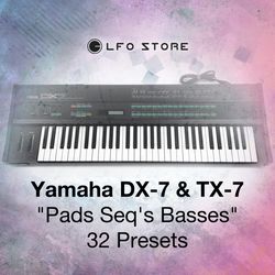 Yamaha DX-7 & TX-7 - "Pads Seq's Basses"