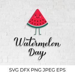 watermelon day calligraphy hand lettering and cute cartoon slice svg