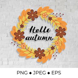 hello autumn lettering in wreath with colorful leaves and flowers
