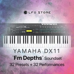 yamaha dx 11 "fm depths" soundset 32 presets 32 performances
