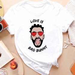 Valentine Love Is Bad Bunny T-Shirt