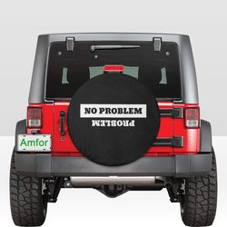 problem no problem - spare tire cover