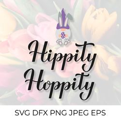 hippity hoppity. funny easter quote calligraphy lettering with cute bunny gnome