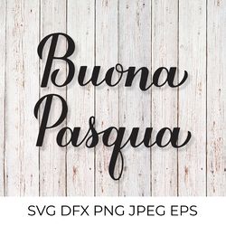 buona pasqua. happy easter calligraphy hand lettering in italian svg