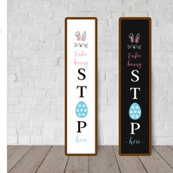 Easter Porch Sign SVG. Easter Vertical Sign. Welcome Sign. Easter Front Sign. Easter bunny stop here