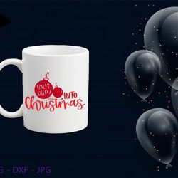 Balls Deep into Christmas svg, Holiday ideas, Winter svg | Instant download