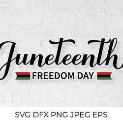 juneteenth svg. freedom day