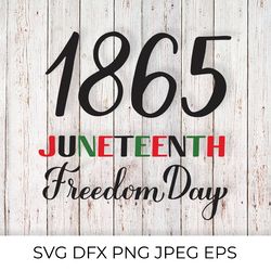 Juneteenth 1865 Freedom Day. Hand lettered