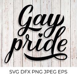 gay pride calligraphy lettering. lgbt community slogan svg