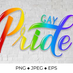 gay pride calligraphy lettering. lgbt community slogan