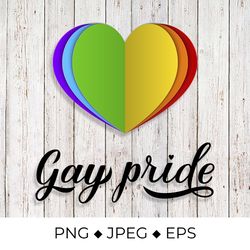 Gay Pride calligraphy hand lettering with rainbow paper cut heart