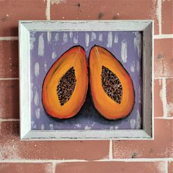 Fruit painting, Decor kitchen wall, Food wall art. Framed art, Impasto painting for sale