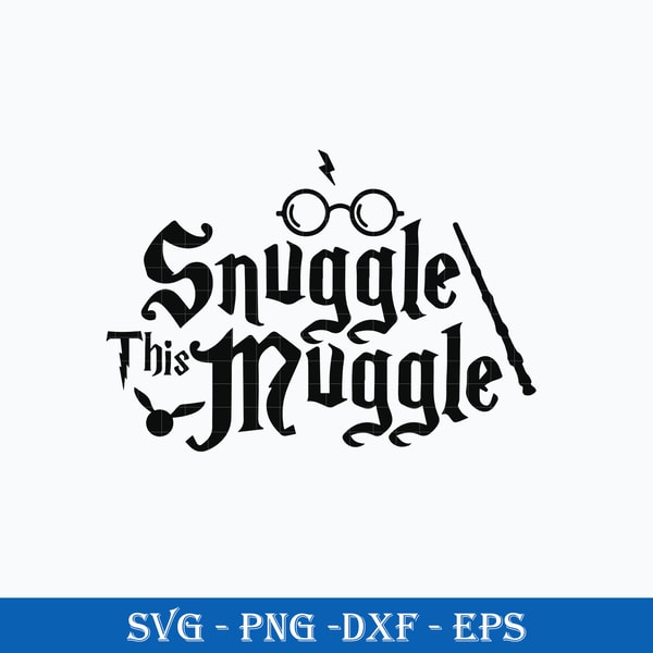 Muggle Writing Snuggle This Muggle SVG, Harry Potter SVG, Harry Potter Clip | Inspire ...