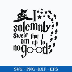 Harry Potter I Solemnly Swear That I Am Up To No Good SVG, Harry Potter Clipart, Digital File