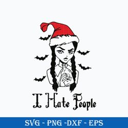 i hate people christmas svg, wednesday addams santa hat svg, wednesday addams svg