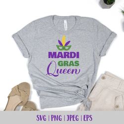 Mardi Gras Queen SVG. Funny Mardi Gras Quote.