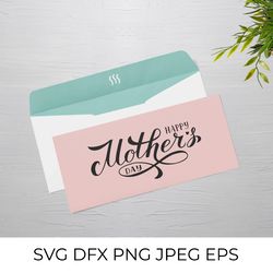 happy mothers day calligraphy lettering svg