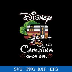 disney and camping kinda girl svg png dxf eps digital file