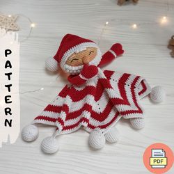 Santa Claus Baby Lovey Crochet Pattern PDF, Crochet Comforter For Newborn Gift, Christmas Baby Blanket Crochet Pattern