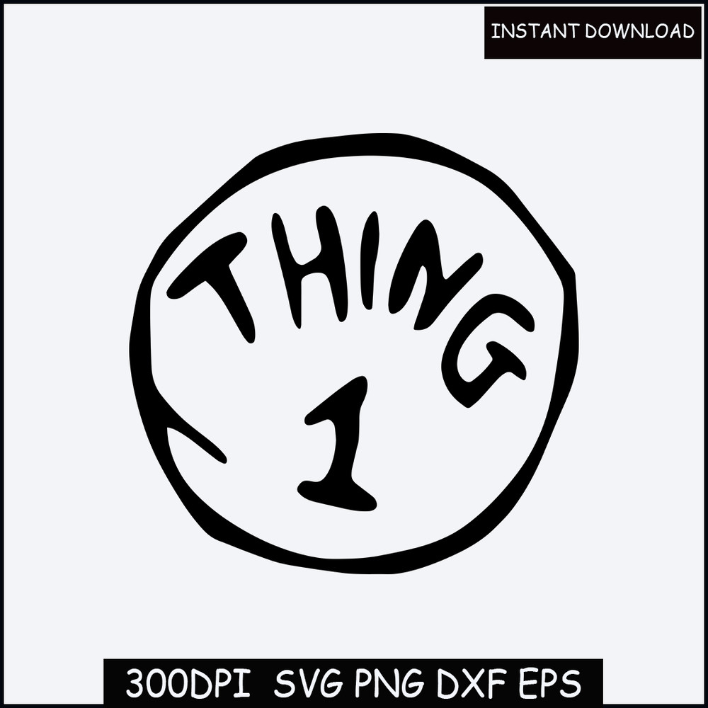 Dr seuss thing 1 svg  Thing 1 Thing 2 SVG DXF PNG Cricut, things, Thing 1 svg, Thing 2 svg, thing 1 thing 2 png Dr Seuss Digital Download.jpg