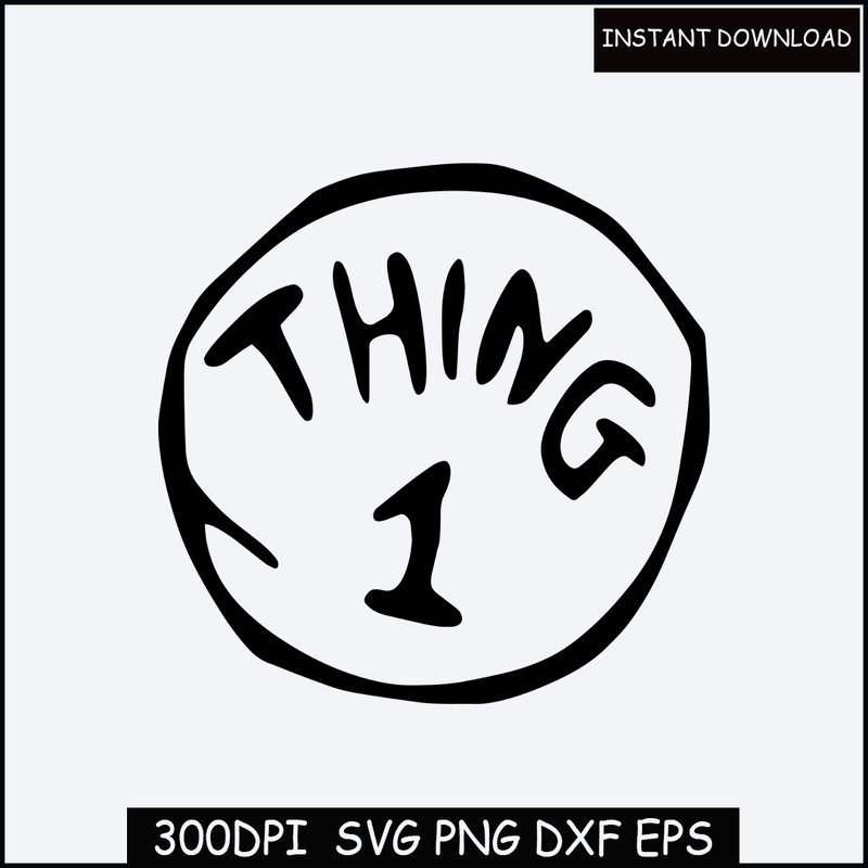 Dr seuss thing 1 svg  Thing 1 Thing 2 SVG DXF PNG Cricut, things, Thing 1 svg, Thing 2 svg, thing 1 thing 2 png Dr Seuss Digital Download.jpg