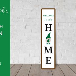 st. patricks day gnome welcome vertical porch sign  svg