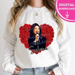 Selena t shirt design PNG, Selena  Quintanilla hoodie, Selena cup, Selena pillow, Selena tumbler design digital download