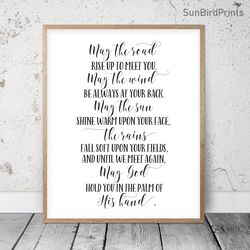 may the road rise to meet you, irish blessing, printable bible verse, scripture prints, christian wall art, religious ar