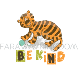 be kind cartoon cute tiger animal vector illustration card