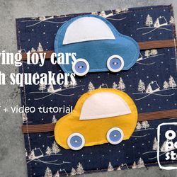 Toy cars with squeakers. Quiet book pattern. PDF tutorial video