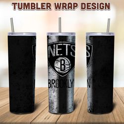 Brooklyn Nets Tumbler Sublimation Wrap, Nets Tumbler PNG, NBA Tumbler, Nets  Sublimation Tumbler, Digital Download