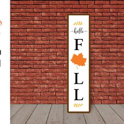 thanksgiving porch sign svg. hello fall vertical front sign