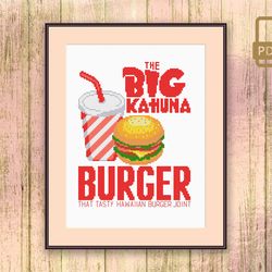 The Big Kahuna Burger Cross Stitch Pattern