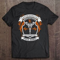Funny Nursing Psychiatric Nurse Gift Idea T-shirt