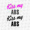 190480-kiss-my-abs-svg-cut-file-2.jpg