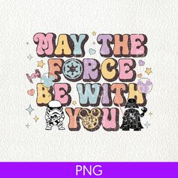 may the force be with you star wars png, disney star wars travel png, star wars birthday party png, star wars trip png
