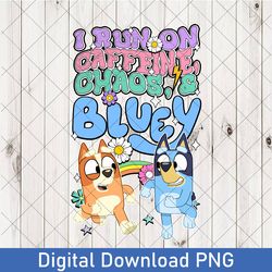 funny in my bluey mom era png, custom bluey mom png, bluey mom png, personalized bluey chili png, bluey mothers day png