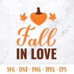 fall in love svg. inspirational autumn quote
