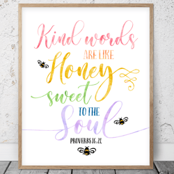 Kind Words Are Like Honey, Proverbs 16:24, Bible Verse Printable Art, Scripture Prints, Christian Gifts, Kids Room Decor