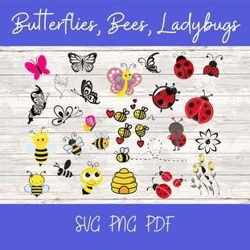 Butterflies, Bees, Ladybugs, SVG, PNG, PDF, Cricut, Silhouette, SVG Bundle