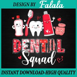 dental squad png, dental assistant dentist png valentine's day png, digital download