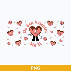 un san valentin sin ti svg, bad bunny heart cake wrap svg, valentine wrap svg